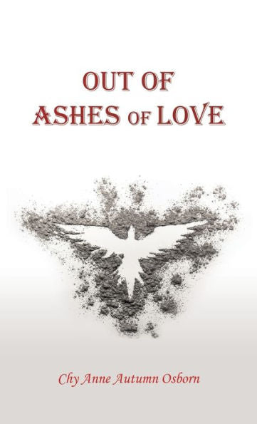 Out Of Ashes Of Love