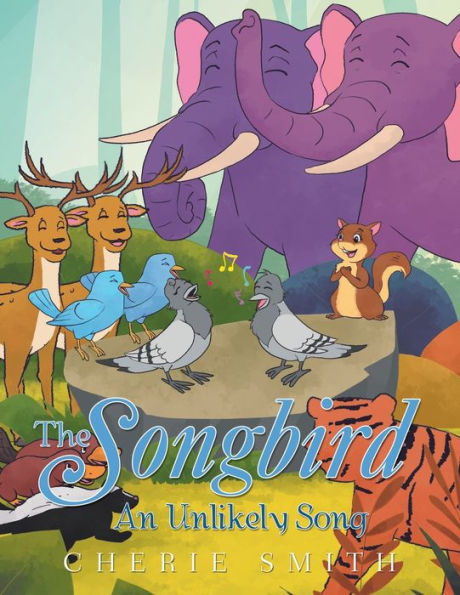 The Songbird: An Unlikely Song - 9781489747204