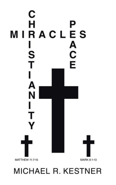 Miracles, Christianity And Peace