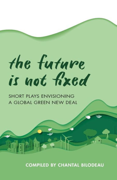 The Future Is Not Fixed