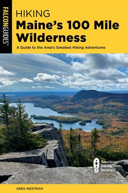 Senderismo por el desierto de 100 millas de Maine