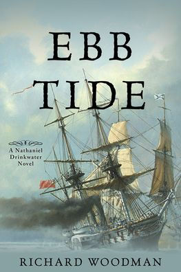 Ebb Tide (Nathaniel Drinkwater Novels, 14) (Volume 14)