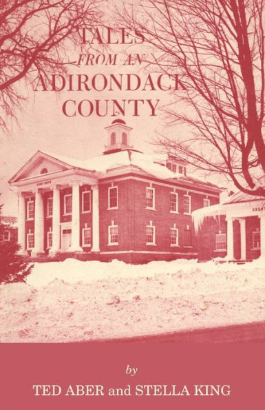 Tales From An Adirondack County