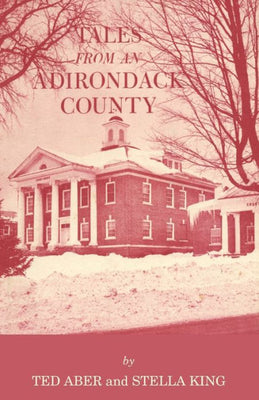 Tales From An Adirondack County