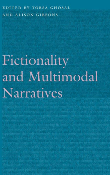Fictionality And Multimodal Narratives (Frontiers Of Narrative)