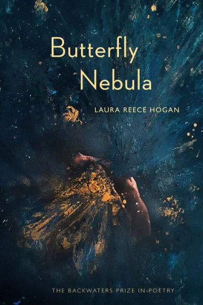 Butterfly Nebula (The Backwaters Prize In Poetry)