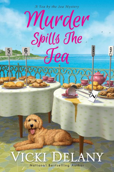 Murder Spills The Tea (Tea By The Sea Mysteries)