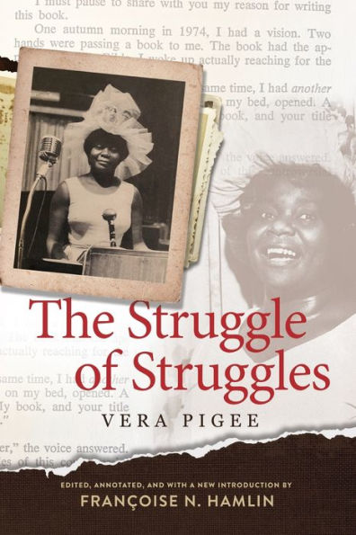 The Struggle Of Struggles (Civil Rights In Mississippi Series)
