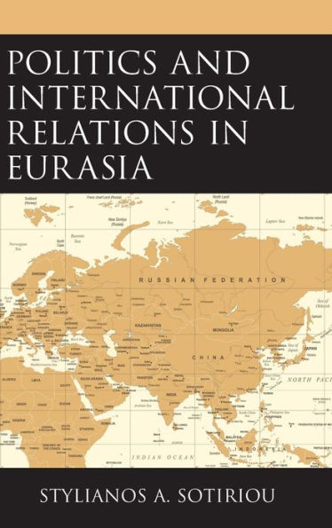 Politics And International Relations In Eurasia