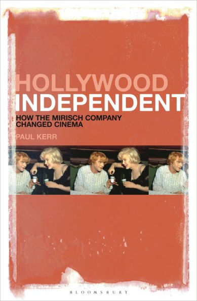Hollywood Independent: How The Mirisch Company Changed Cinema