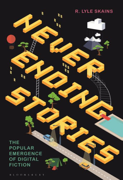 Neverending Stories: The Popular Emergence Of Digital Fiction
