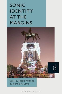 Sonic Identity At The Margins