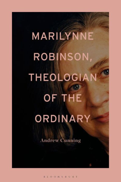 Marilynne Robinson, Theologian Of The Ordinary