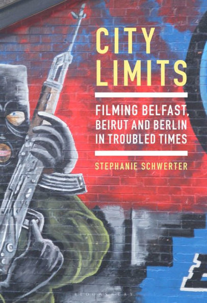Límites de la ciudad: filmando Belfast, Beirut y Berlín en tiempos convulsos