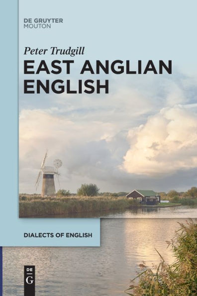 East Anglian English (Issn, 21)