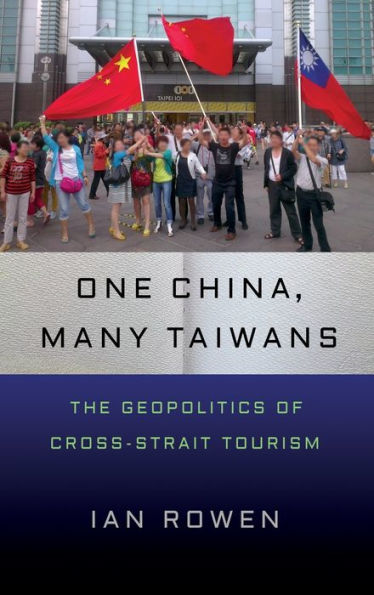 Una China, muchos taiwaneses: la geopolítica del turismo a través del Estrecho