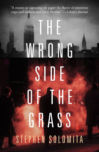 The Wrong Side Of The Grass