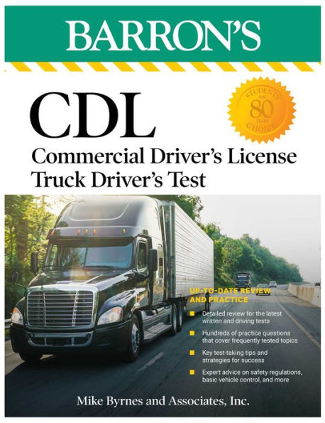 Cdl: Commercial Driver'S License Truck Driver'S Test, Fifth Edition: Comprehensive Subject Review + Practice (Barron'S Test Prep)