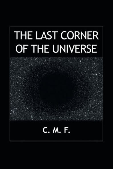 The Last Corner Of The Universe