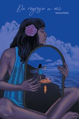 De Regreso A Mí (Spanish Edition)