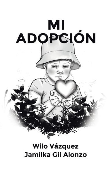 Mi Adopción (Spanish Edition) - 9781506551364