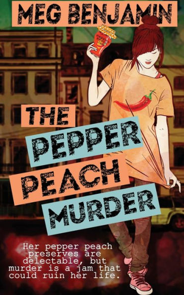 The Pepper Peach Murder (A Luscious Delights Mystery)