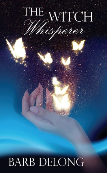 The Witch Whisperer (Keepers Of Magic)