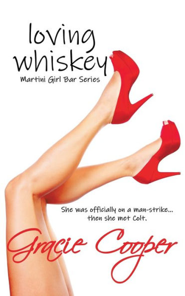 Loving Whiskey (Martini Girl Bar)