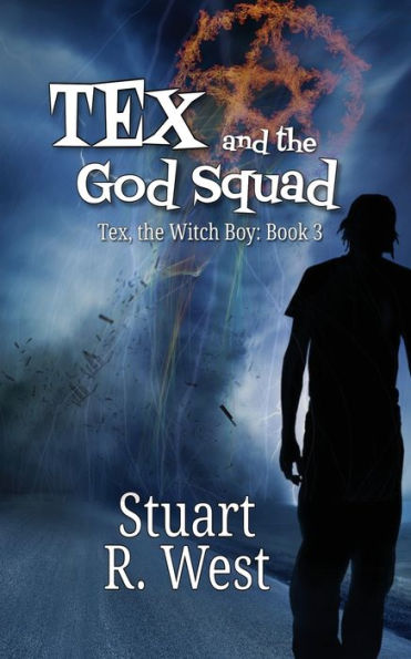 Tex And The God Squad (Tex, The Witch Boy)