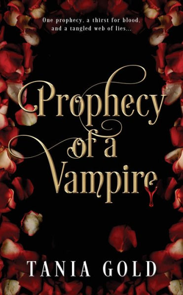 Prophecy Of A Vampire