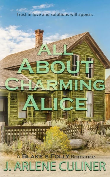 Todo sobre la encantadora Alicia (Blake'S Folly Romance)