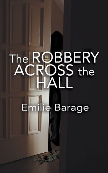 The Robbery Across The Hall (Murder For Your Thoughts)