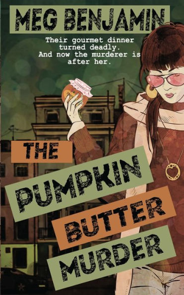 The Pumpkin Butter Murder (A Luscious Delights Mystery)