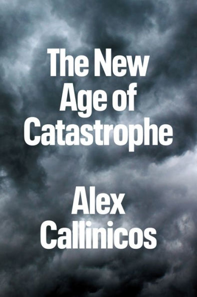 The New Age Of Catastrophe