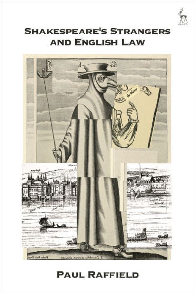 Shakespeare'S Strangers And English Law