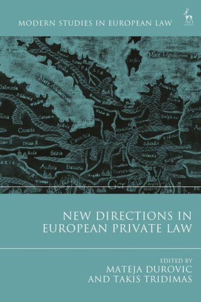 New Directions In European Private Law (Modern Studies In European Law)