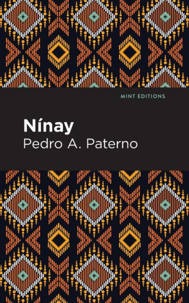 Nínay (Mint Editions (Voices From Api))