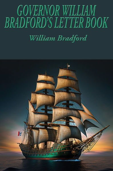 Libro de cartas del gobernador William Bradford