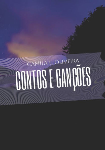 Contos E Canções (Portuguese Edition)
