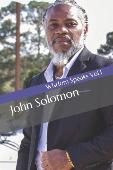 Wisdom Speaks Vol.1