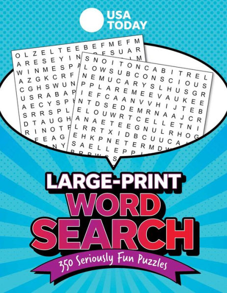 Usa Today Large-Print Word Search: 350 Seriously Fun Puzzles (Usa Today Puzzles)