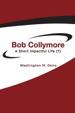 Bob Collymore: Una vida corta e impactante (?)