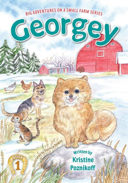 Georgey (Big Adventures On A Small Farm)