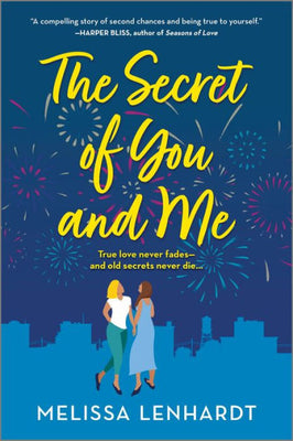 The Secret Of You And Me: A Novel