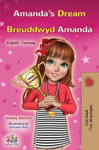 Amanda'S Dream (English Welsh Bilingual Book For Children) (English Welsh Bilingual Collection) (Welsh Edition)