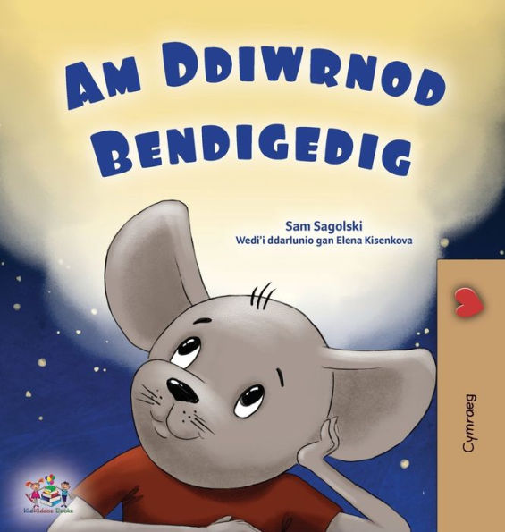 Un día maravilloso (libro galés para niños) (colección galesa para dormir) (edición galesa)