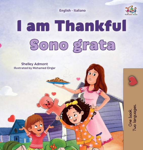 I Am Thankful (English Italian Bilingual Children'S Book) (English Italian Bilingual Collection) (Italian Edition)