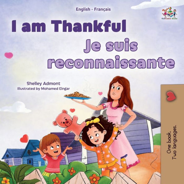 I Am Thankful (English French Bilingual Children'S Book) (English French Bilingual Collection) (Middle French Edition)