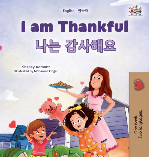 I Am Thankful (English Korean Bilingual Children'S Book) (English Korean Bilingual Collection) (Korean Edition)