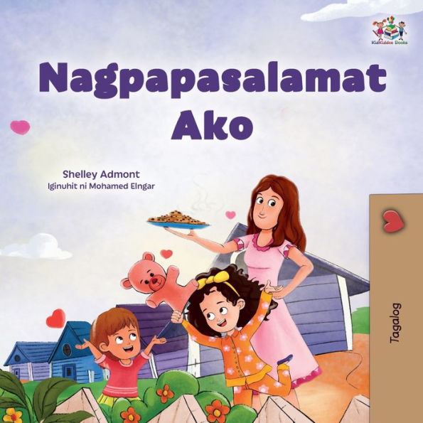 I Am Thankful (Tagalog Book For Kids) (Tagalog Bedtime Collection) (Tagalog Edition)